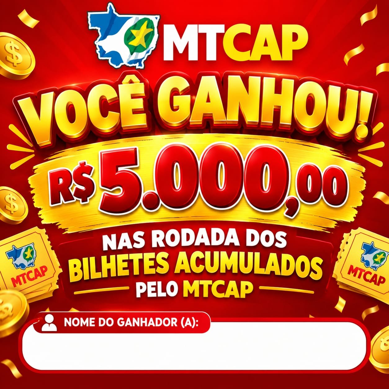 Você Ganhou no MT CAP!